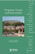 'Property, Trusts and Succession' by George L Gretton & Andrew J M Steven